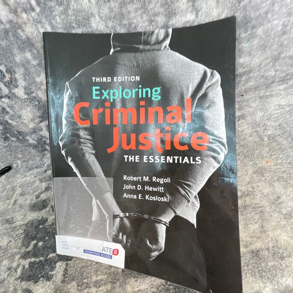 Exploring Criminal Justice The Essentials 3rd Edition Regoli Hewitt Textbook